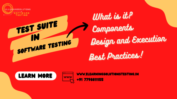 Test Suite in Software Testing - elearningsolutionstesting