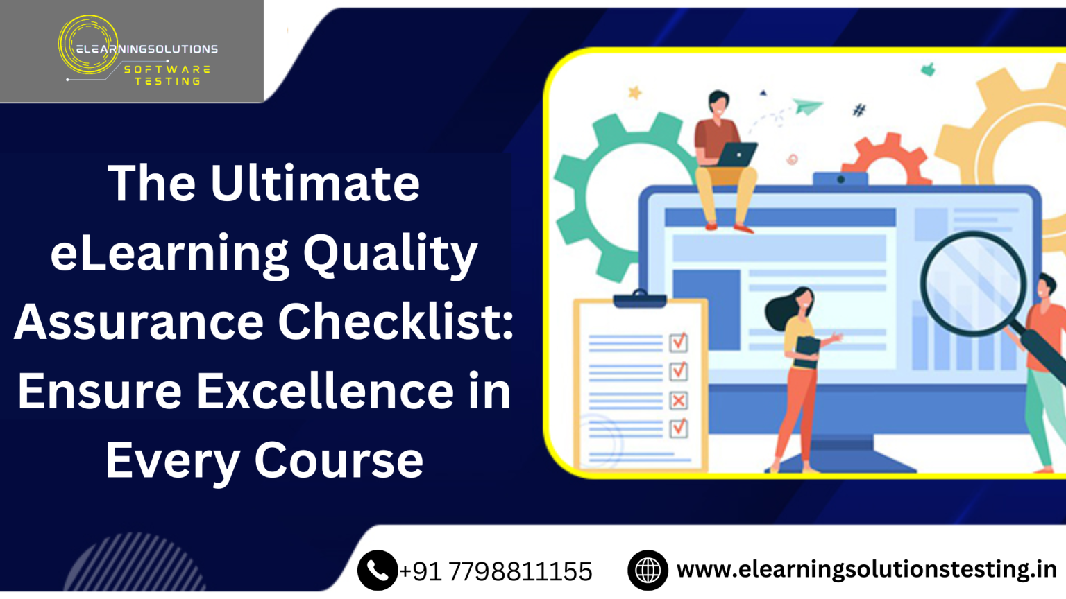 The Ultimate eLearning Quality Assurance Checklist: Ensure Excellence ...