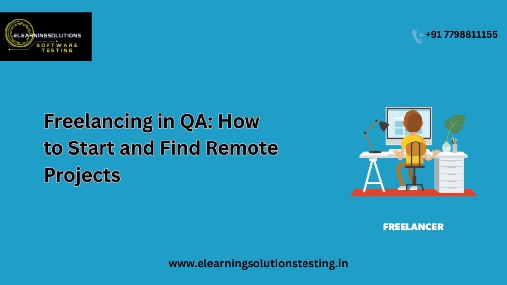 Freelancing in QA and finding remote software testing projects