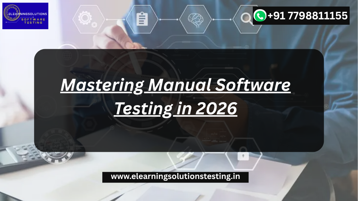 Manual Software Testing - elearningsolutionstesting
